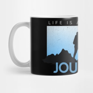 life is a journey Mug